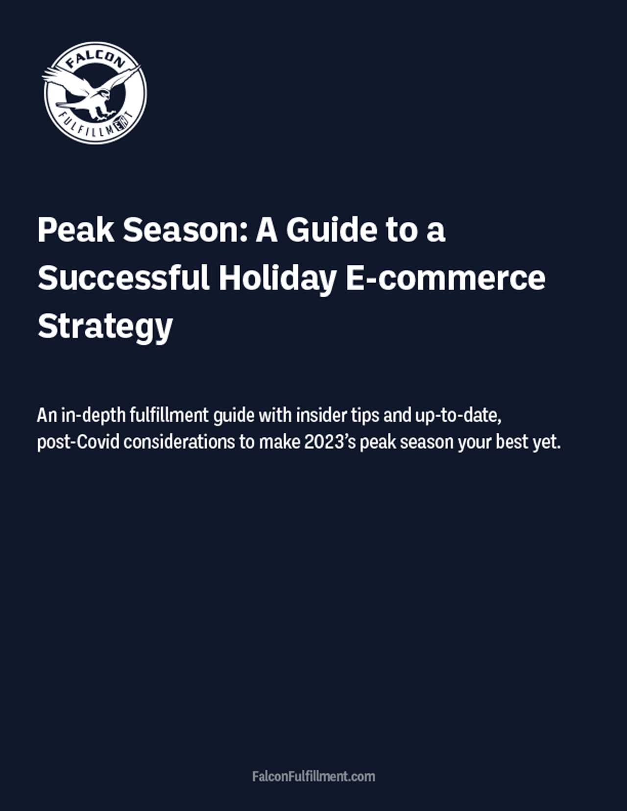 Peak Season: A Guide to a Successful Holiday Ecommerce Strategy ...